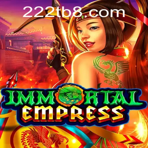 ImmortalEmpress: Um Mergulho no Novo Mundo dos Jogos com 222t